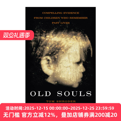Old Souls 不说再见的灵魂 来自记得前世的孩子的令人信服的证据