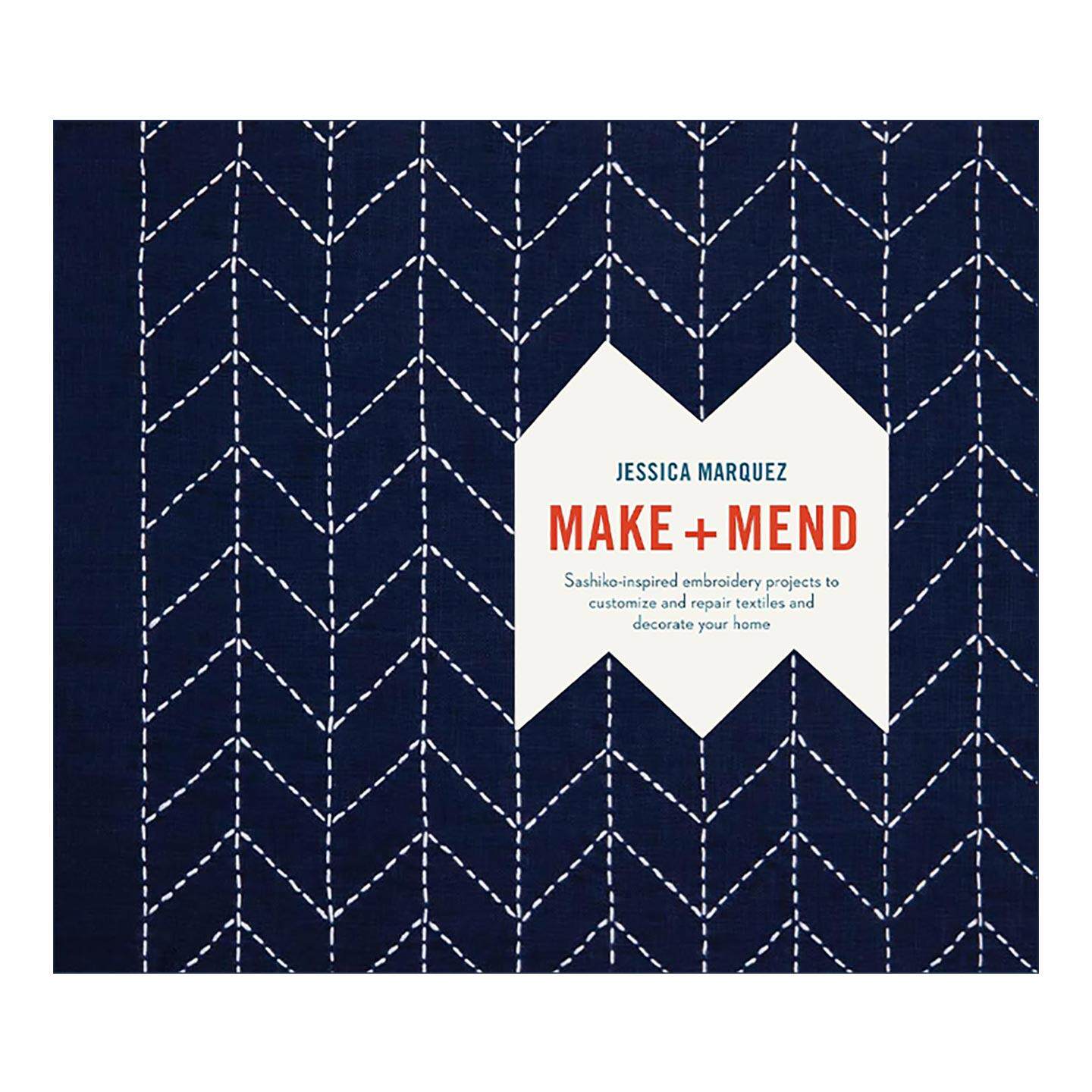 英文原版 Make and Mend 制作和修复纺织品全彩指南 日本刺子绣 缝纫装饰设计 Jessica Marquez 精装 英文版 进口英语原版书籍