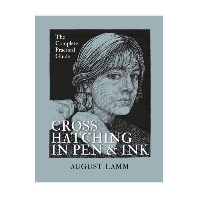 Crosshatching in Pen & Ink 钢笔和墨水中的交叉排线法