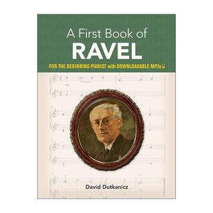 英文版 书籍 Book 第一本拉威尔之书 钢琴初学者练习指南 Ravel First 进口英语原版 英文原版 乐谱