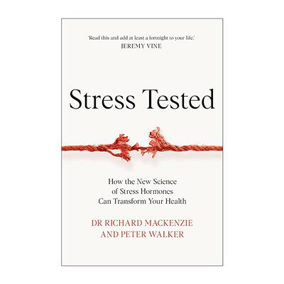 英文原版 Stress Tested 压力测试 压力荷尔蒙的新科学如何改变你的健康 英文版 进口英语原版书籍