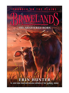 英文原版 Bravelands Thunder on the Plains #1 The Shattered Horn 勇敢之地第三部1 英文版 进口英语原版书籍