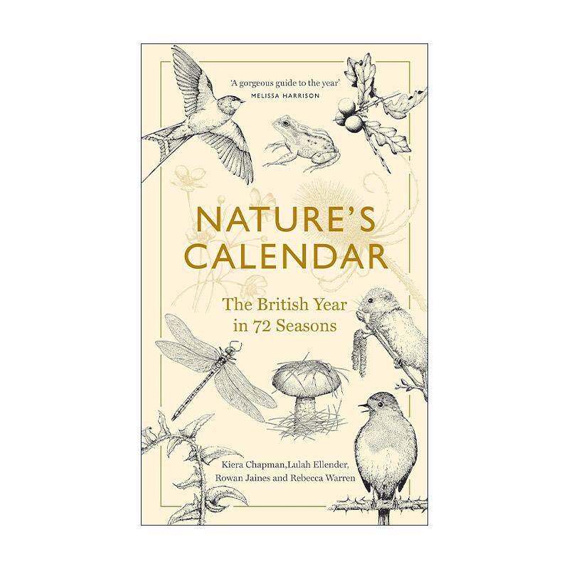 英文原版 Nature's Calendar 自然日历 解码英国一年72季的自然传奇 精装 自然写作 英文版 进口英语原版书籍