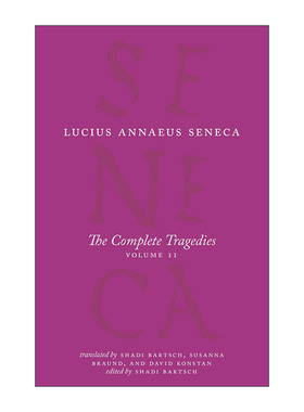 英文原版 The Complete Tragedies Volume 2 The Complete Works of Lucius Annaeus Seneca完整悲剧集 卷二 芝加哥大学塞涅卡系列