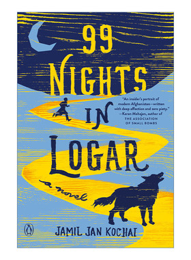 99 Nights in Logar 洛加尔的99个夜晚 欧·亨利短篇小说奖得主Jamil Jan Kochai