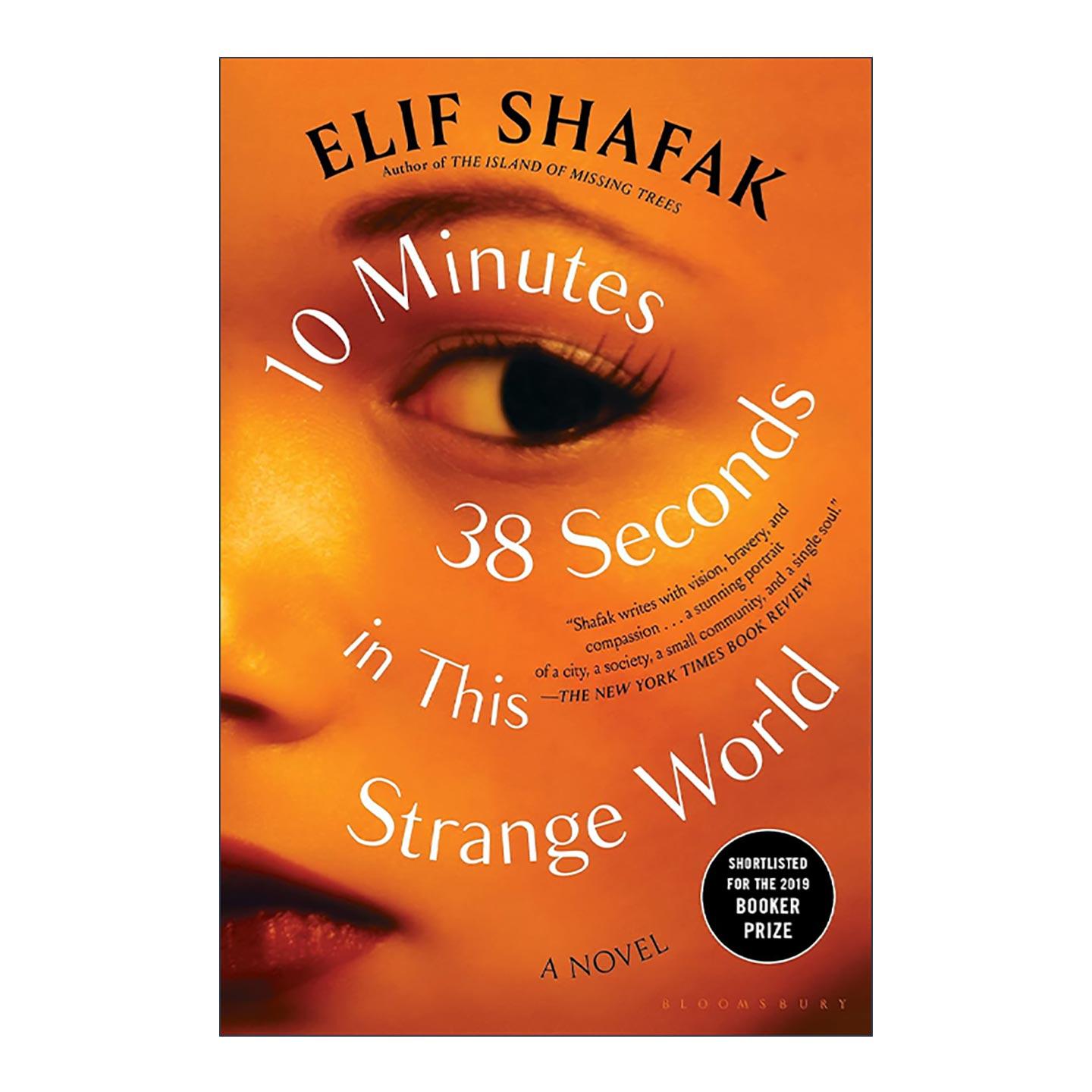 英文原版 10 Minutes 38 Seconds in This Strange World 奇异世界里的10分38秒 艾丽芙·沙法克 英文版 进口英语原版书籍