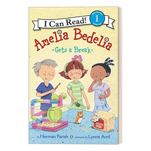 Can 英文版 Break Amelia Bedelia Gets 书籍 进口英语原版 英文原版 阿米莉亚休息一下 Level 糊涂女佣分级阅读 Read