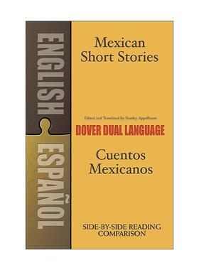 原版 Mexican Short Stories Cuentos mexicanos 墨西哥短篇小说集 西英双语版 Stanley Appelbaum 进口原版书籍