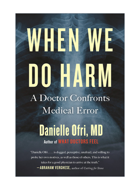 当医疗出错时 一位医生的痛与思 When We Do Harm  Danielle Ofri 英文原版医学读物 进口英语书籍