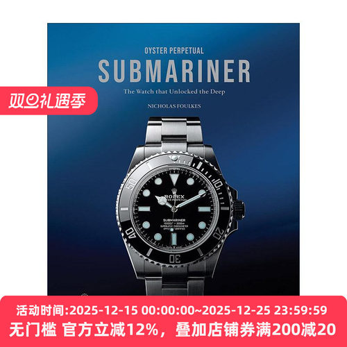 英文原版 Oyster Perpetual Submariner 劳力士蚝式恒动潜航者日历型腕表 潜水员精装 英文版 进口英语原版书籍
