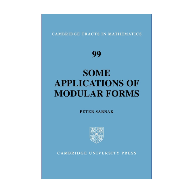 Some Applications of Modular Forms模形式应用剑桥数学丛书系列