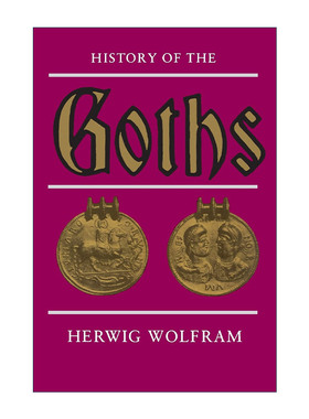 英文原版 History of the Goths 哥特人的历史 Herwig Wolfram 英文版 进口英语原版书籍
