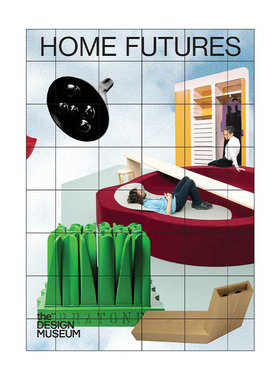 英文原版 Home Futures 家居未来 生活在昨天的明天 后现代未来主义家居设计 英文版 进口英语原版书籍