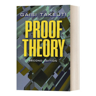 证明论 第二版 Dover数学 Proof Theory: Second Edition 英文原版数学知识读物 进口英语书籍