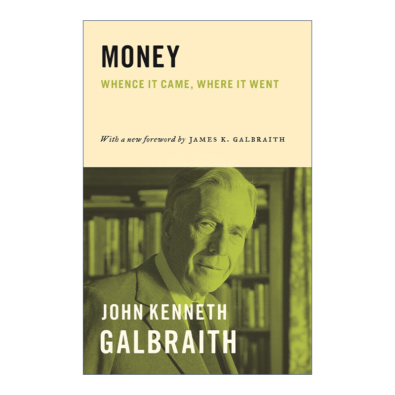 Money 货币简史 哈佛经济学教授John Kenneth Galbraith