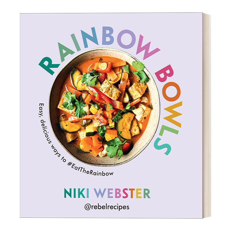 Rainbow Bowls 彩虹碗 简易美味素食指南