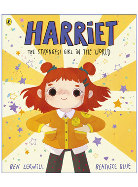 英文原版 Harriet the Strongest Girl in the World 哈莉叶 小女孩大力量 西班牙插画师Beatrice Blue 英文版 进口英语原版书籍