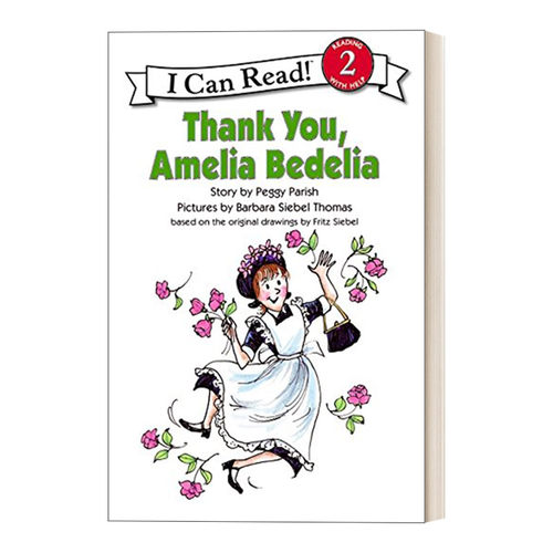 英文原版 Thank You  Amelia Bedelia 谢谢你，阿米莉亚 糊涂女佣分级阅读 I Can Read Level 2 英文版 进口英语原版书籍