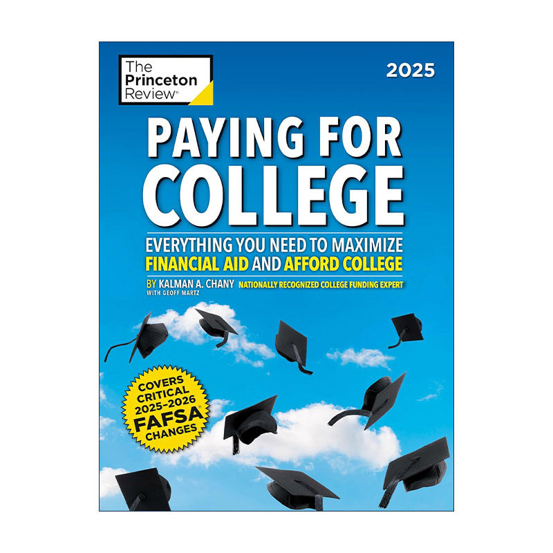 英文原版 Paying for College 2025 普林斯顿支付大学学费指南 FAFSA申请 经济援助 英文版 进口英语原版书籍