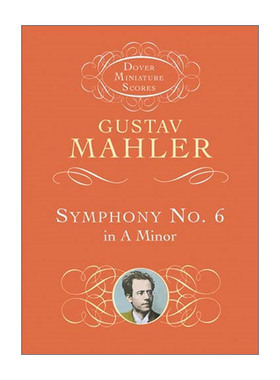 英文原版 Symphony No.6 in A Minor 古斯塔夫·马勒a小调第六 悲剧 交响曲 Gustav Mahler 英文版 进口英语原版书籍
