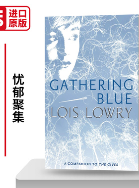 Gathering Blue 忧郁聚集 英文原版小说 进口英语书籍