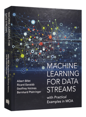 Machine Learning for Data Streams 数据流的机器学习 精装 英文原版计算机网络读物 进口英语书籍