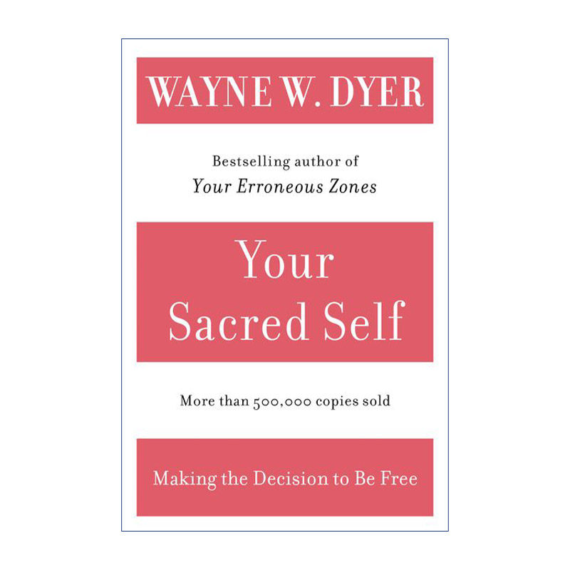 Your Sacred Self 神圣的自我 韦恩戴尔