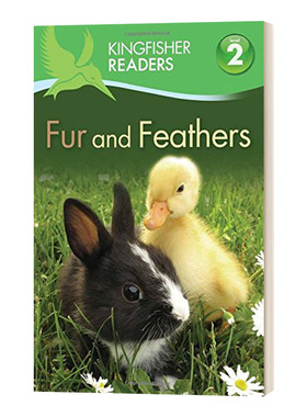 Kingfisher Readers L2: Fur and Feathers  翠鸟分级读物系列L2