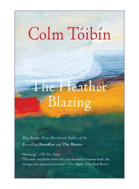 The Heather Blazing 灿烂的石南花 科尔姆托宾 1993年英国作家协会安可奖