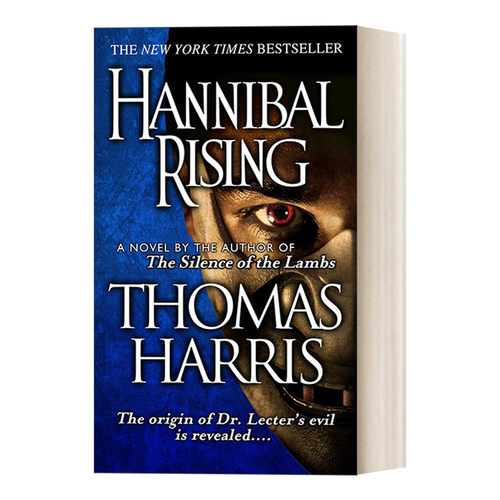 英文原版 Hannibal Rising Hannibal Lecter 汉尼拔崛起/少年汉尼拔 惊悚悬疑恐怖小说 Thomas Harris 英文版 进口英语原版书籍