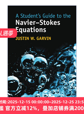 英文原版 A Student's Guide to the Navier-Stokes Equations 剑桥学生指南系列 纳维-斯托克斯Navier-Stokes方程 英文版 进口英
