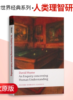 大卫休谟 人类理智研究 英文原版牛津世界经典系列 An Enquiry concerning Human Understanding