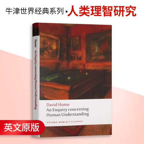 大卫休谟 人类理智研究 英文原版牛津世界经典系列 An Enquiry concerning Human Understanding