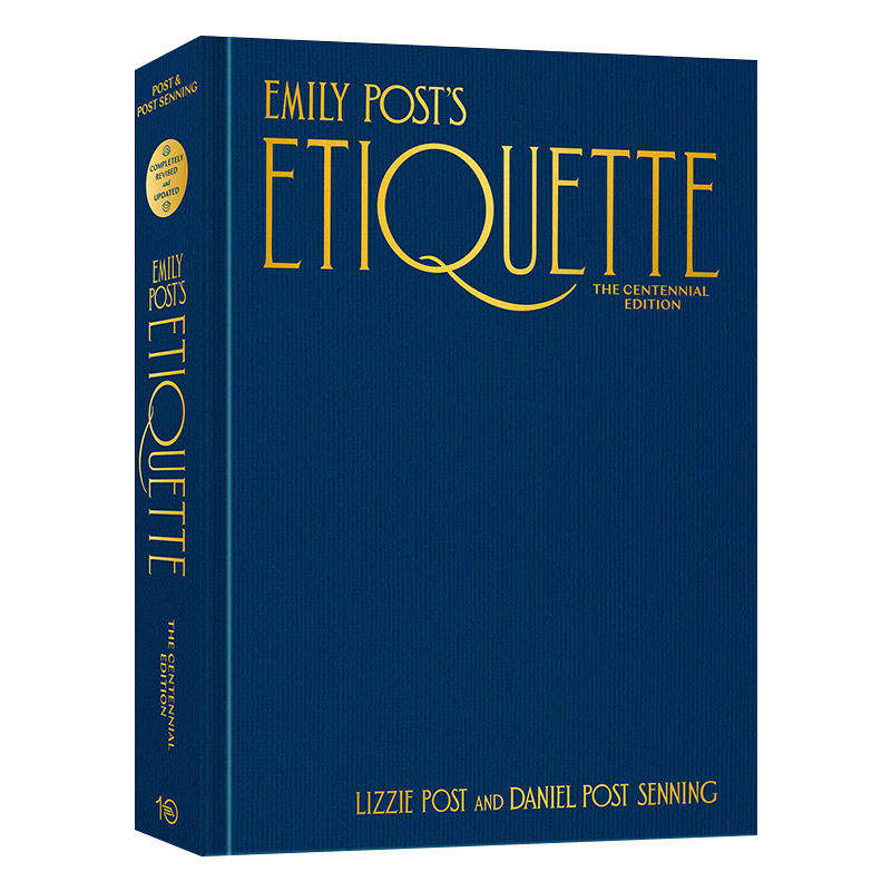 英文原版 Emily Post's Etiquette The Centennial Edition Emily's Post's Etiquette 艾米莉·波斯特的礼仪 Lizzie Post 进口书