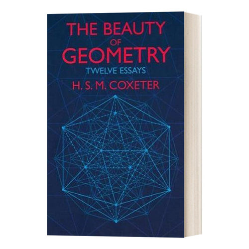 The Beauty of Geometry: Twelve Essays  几何之美 Dover数学