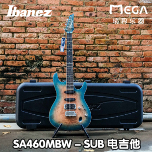 SUB Ibanez 依班娜 SA460MBW 小双摇薄琴体 电吉他