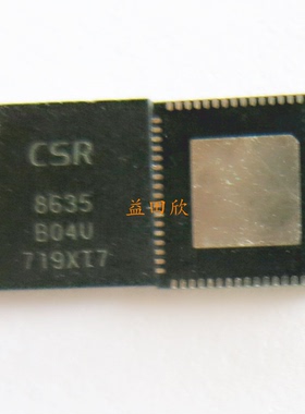 正品 CSR8635 CSR8635B04-IQQF-R  立体蓝牙芯片 现货 QFN68