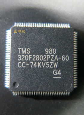 正品 TMS320F2802PZA-60  320F2802PZA-60 TSM320F2802各尾缀有