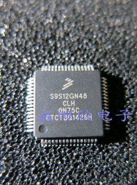 正品 S9S12GN48CLH S9S12GN48F0CLH CLHR S9S12GN48 现货直拍