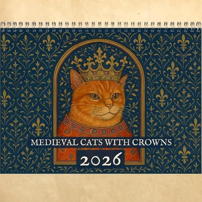 新品2026年中世纪戴着皇冠的猫咪日历 Medieval Cats with Crowns