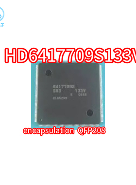 正品 HD6417709S133V HD6417709S-133V 6417709S 贴片QFP208 芯片