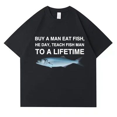 Buy A Man Eat Fish爱钓鱼的人每一天钓鱼爱好者大码短袖T恤男女