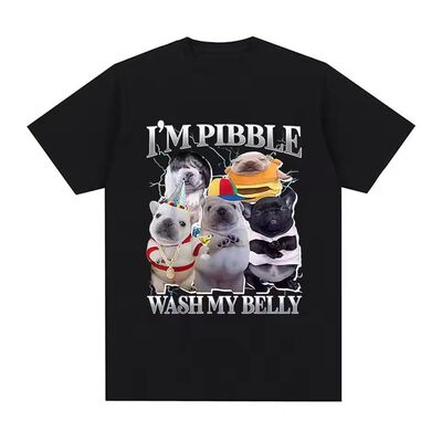 I'm Pibble Wash My Belly Funny Dog Meme T恤男女可爱小狗短袖