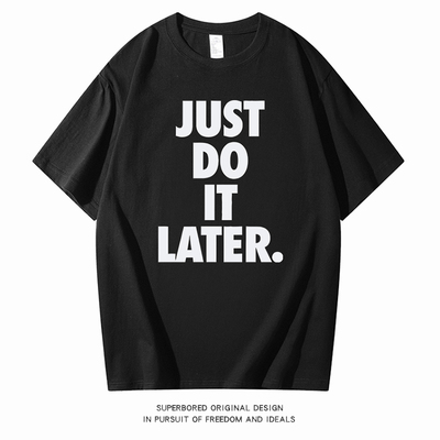 JUSTDOITLATER.短袖t恤纯棉