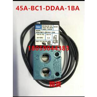 MAC电磁阀45A-BC1/SC1/L00/OO-DDAA-1BA/FA/FJ/AJ/JB/KA/D/M询价