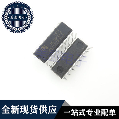 IC 芯片 ML4800CP DIP16 集成电路 现货供应