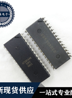 IC 芯片 AT28C64B-20PC DIP28 集成电路 全新现货供应