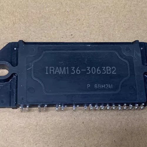 IC 模块 IRAM136-3063B2 现货库存 原装驱动（在线报价）