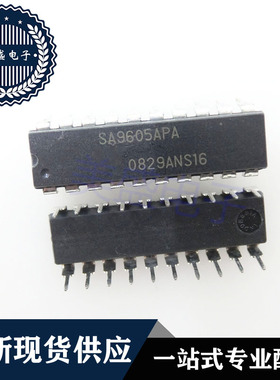 IC 芯片 SA9605APA DIP20 集成电路 现货供应