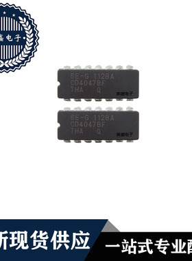 IC 芯片 CD4047BF DIP14 集成电路 全新现货供应